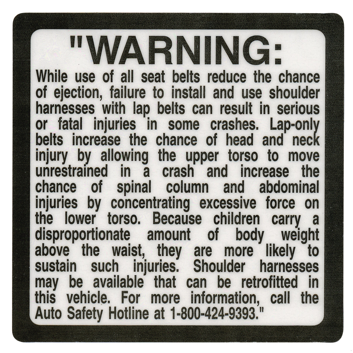 SAFETY BELT - DISCLOSURE DECALS